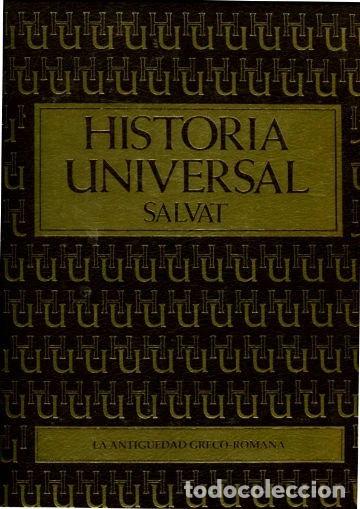 Libros: Historia Universal Salvat. 3: La Antig&uuml;edad Greco Romana- 9788434544581