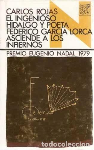 Libros: El ingenioso hidalgo y poeta Federico Garc&iacute;a Lorca asciende a los infiernos- 9788423310333