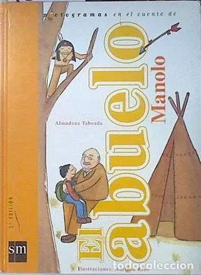 Livros em segunda m&atilde;o: El abuelo Manolo- 9788434881983