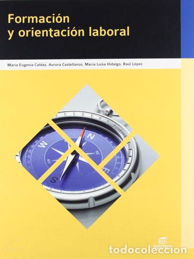 Libros: Formaci&oacute;n y orientaci&oacute;n laboral- 9788490032794 - Foto 1