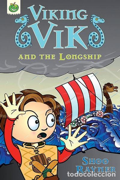 Libros: Viking Vik and the Longship- 9781846167201