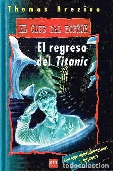 Libros: El regreso del Titanic- 9788434871311