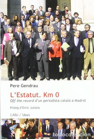 B&uuml;cher: L'Estatut. Km 0- 9788489751156