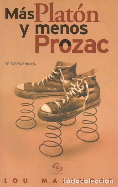 Libros: M&aacute;s Plat&oacute;n y menos Prozac- 9788440696847