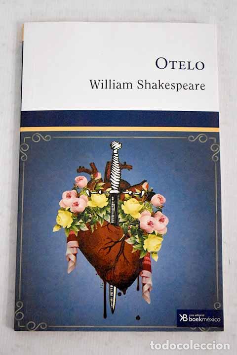 Libros: Otelo: Shakespeare, William.- Shakespeare, William