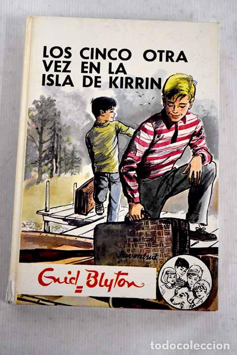 Libros: Los cinco otra vez en la isla de Kirrin.- Blyton, Enid