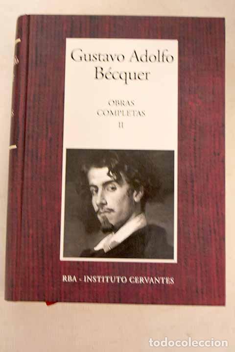 Libros: Obras completas, tomo II.- B&eacute;cquer, Gustavo Adolfo - Foto 1