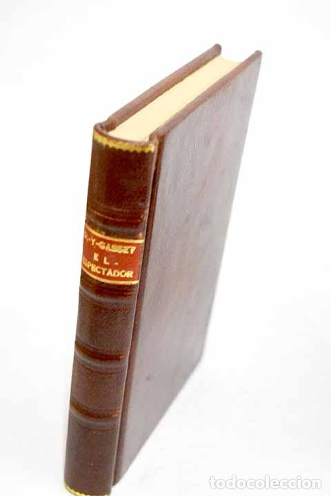 Libros: El espectador, tomo II.- Ortega y Gasset, Jos&eacute;