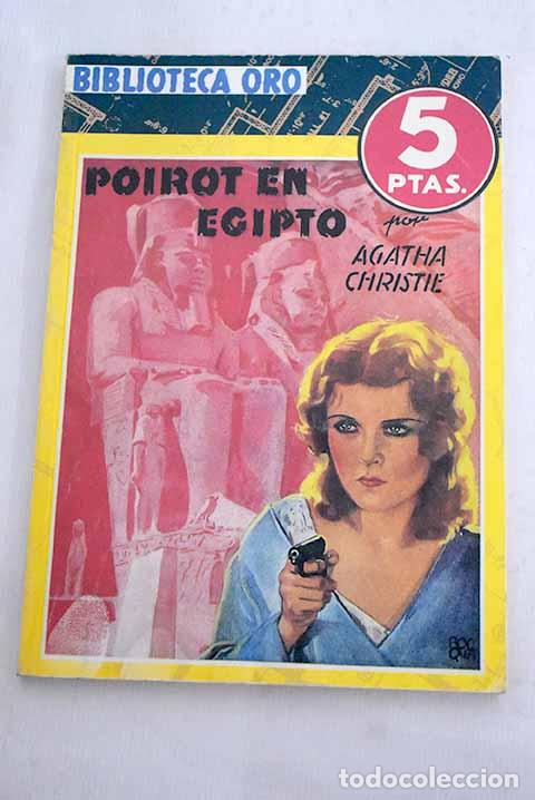 Libros: Poirot en Egipto: (Murder on the Nide).- Christie, Agatha