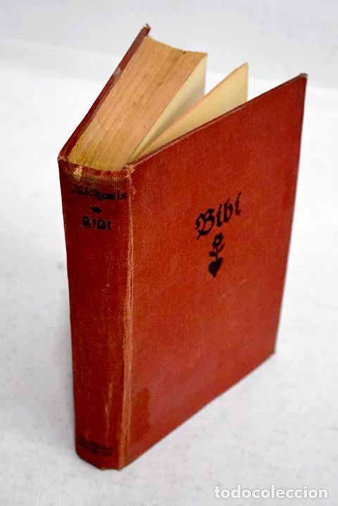 Libros: Bibi: Michaelis, Karin.- Michaelis, Karin