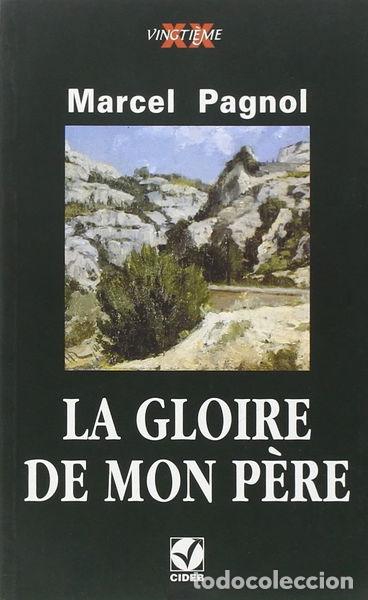 Libros: La Gloire de mon p&egrave;re- 9788877542250