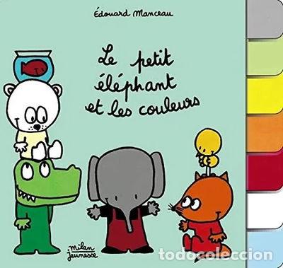 Libros: Le petit &eacute;l&eacute;phant et les couleurs- 9782745918604 - Foto 1