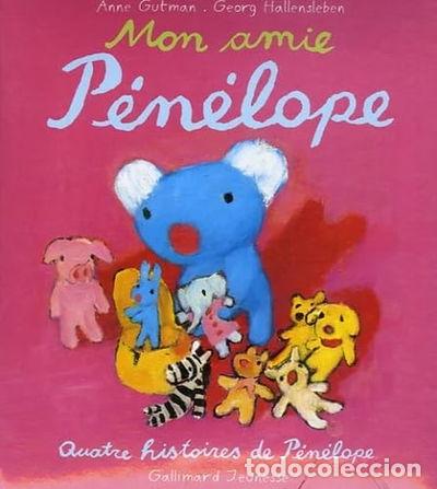 B&uuml;cher: Mon amie P&eacute;n&eacute;lope- 9782070571864