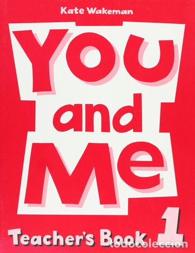B&uuml;cher: You and Me 1. Teacher's Book- 9780194360425