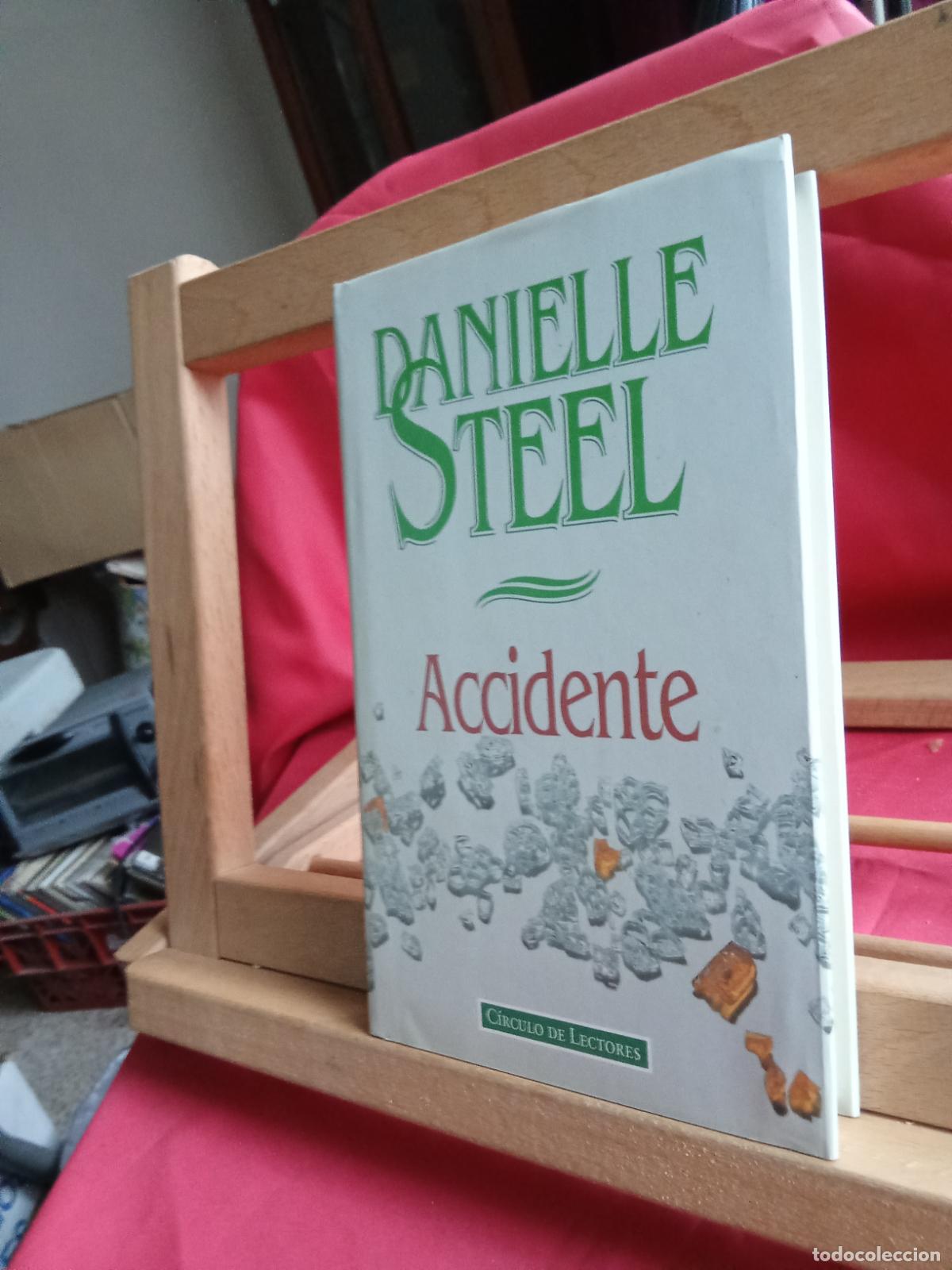 Libros: Accidente. Danielle Steel L.809-3264 - Foto 2