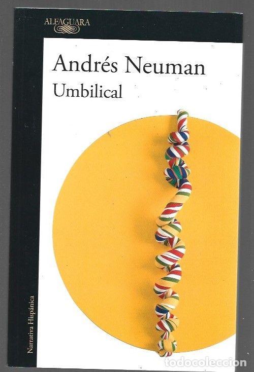 Libros: UMBILICAL - NEUMAN, ANDRES - Foto 1