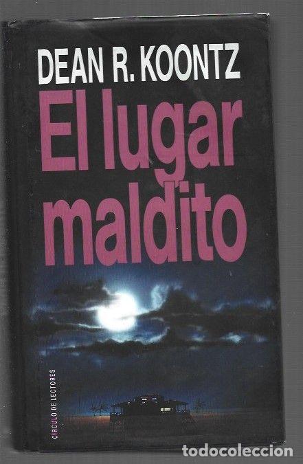 Libros: LUGAR MALDITO - EL - KOONTZ, DEAN R. - Foto 1