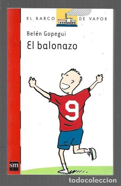 Libros: BALONAZO - EL - GOPEGUI, BELEN - Foto 1