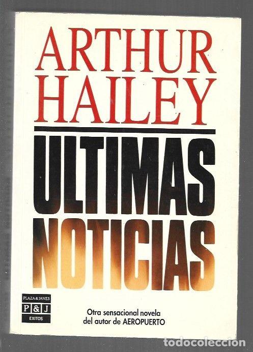 Libros: ULTIMAS NOTICIAS - HAILEY, ARTHUR - Foto 1