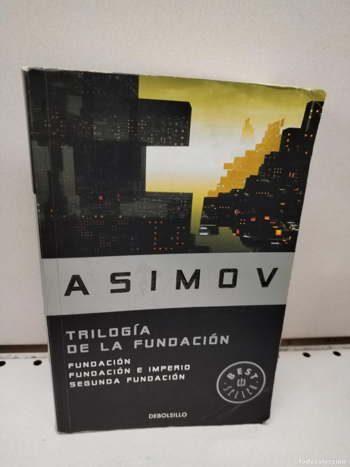 Libros: Hacia La Fundacion - Isaac Asimov