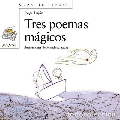 Libros: Tres poemas m&aacute;gicos- 9788466747097 - Foto 1