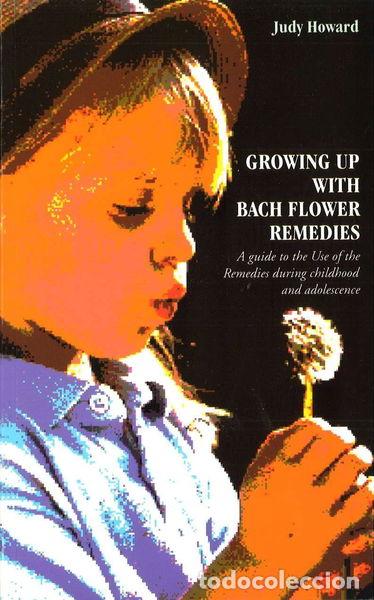 Libros: Growing Up with Bach Flower Remedies- 9780852072738