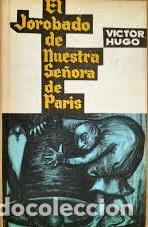 Libri di seconda mano: El jorobado de Nuestra Se&ntilde;ora de Paris