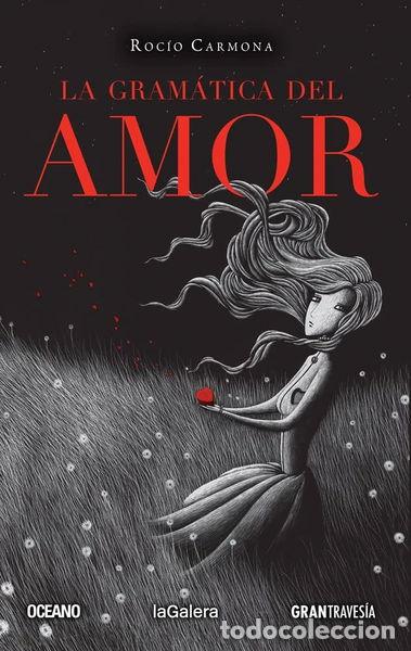 Libros: La gram&aacute;tica del amor- 9786078303601 - Foto 1