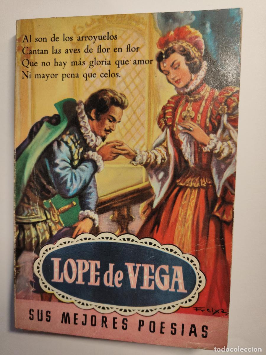 Libros: LOPE DE VEGA. SUS MEJORES POESIAS. LAUREL. N&ordm; 9. PORTA: FREIXAS. BRUGUERA, 1956 - tdk357 - lope de v