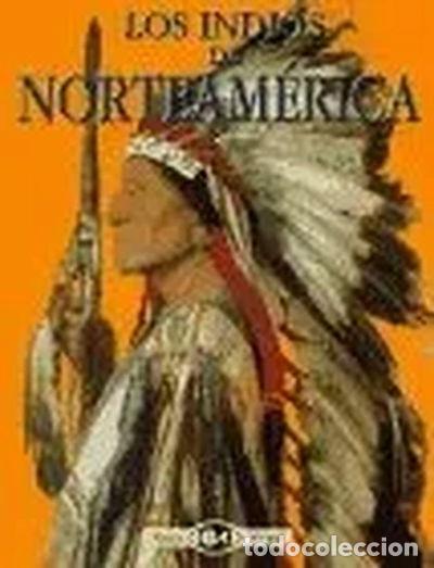 Libros: Los indios de Norteam&eacute;rica- 9788437238111 - Foto 1