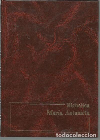 Libros: Richelieu - Mar&iacute;a Antonieta- 9788476620700