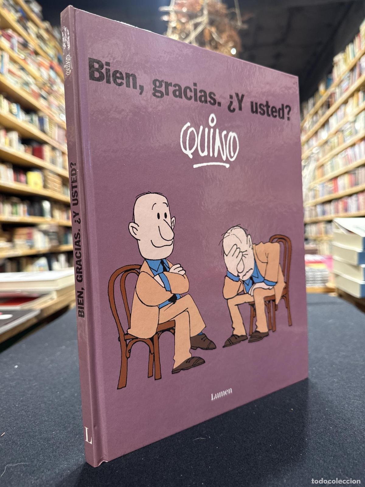 Libros: Bien, gracias. &iquest;Y usted? - Quino - Foto 1