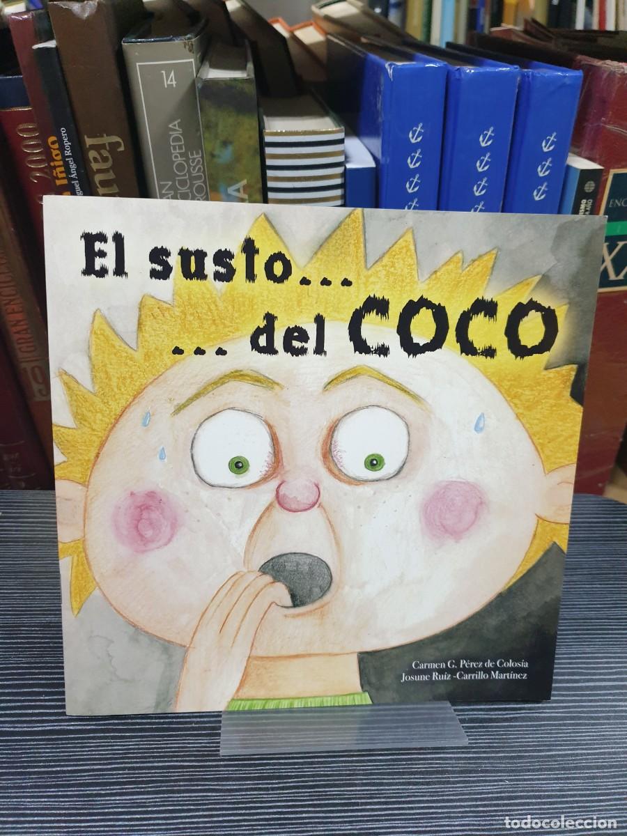 Livros em segunda m&atilde;o: El susto... del COCO Carmen G. P&eacute;rez de Colos&iacute;a