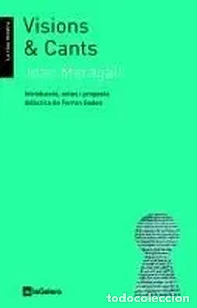 Libri di seconda mano: Visions & Cants- 9788424635534