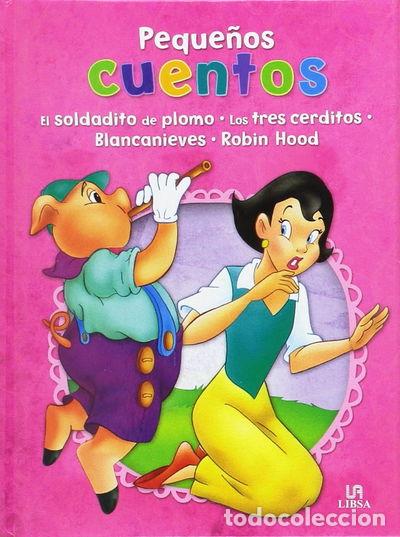 Libros: El soldadito de plomo, Los tres cerditos, Blancanieves y Robin Hood- 9788466230933