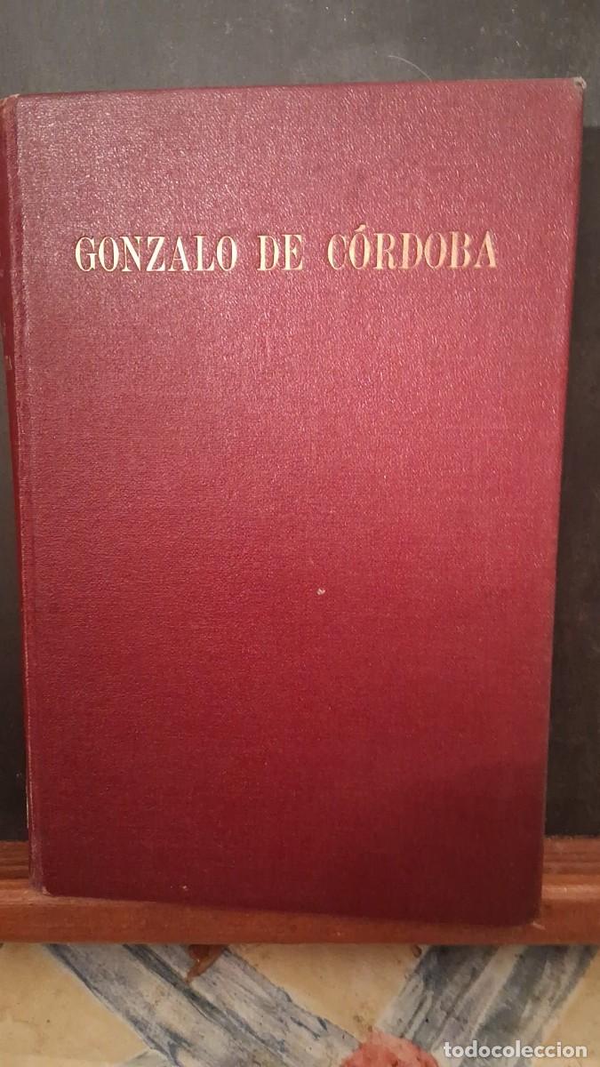Libros: Gonzalo de Cordoba El gran capitan Luis Maia de Lojendio 1942