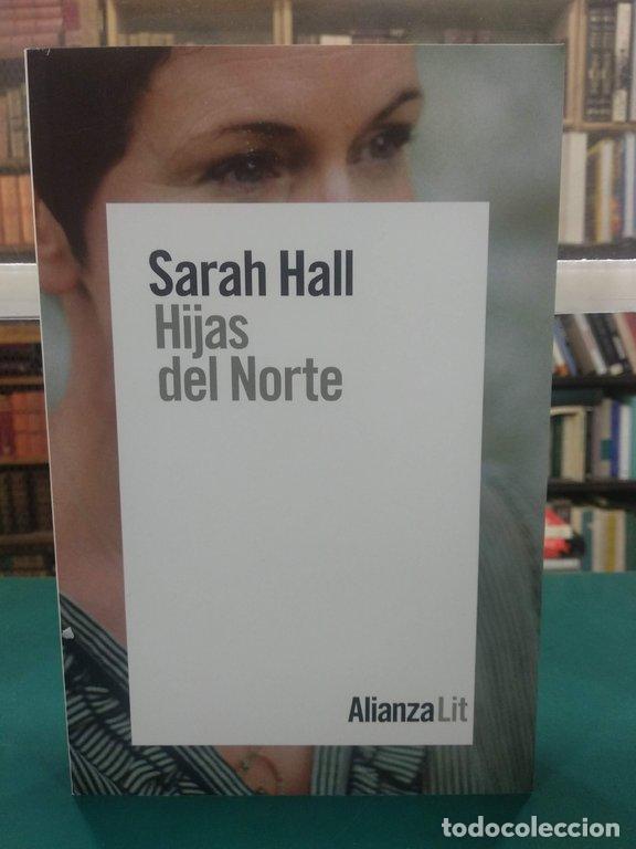 Libros: HIJAS DEL NORTE - Hall, Sarah - Foto 1