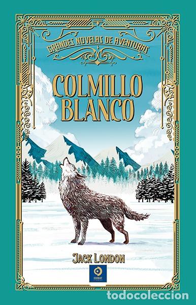 Libros: COLMILLO BLANCO - LONDON, JACK - Foto 1