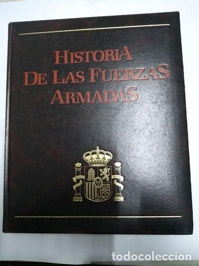 Libros: Historia de las Fuerzas Armadas- 9788486264031