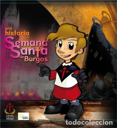 Libros: Una Historia en la Semana Santa de Burgos- 9788493809270