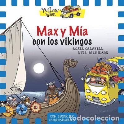 Libros: Yellow Van 9. Max y M&iacute;a con los vikingos- 9788424660390