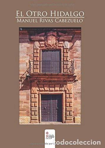Libros: El otro Hidalgo- 9788491402862 - Foto 1