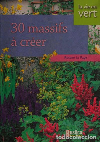Libros: 30 massifs &agrave; cr&eacute;er- 9782840384861 - Foto 1