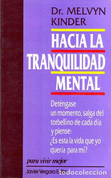 Libros: Hacia la tranquilidad mental- 9789501511444 - Foto 1
