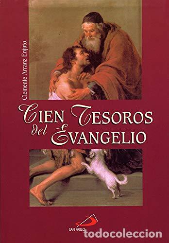 Libri di seconda mano: Cien tesoros del evangelio - Clemente Arranz Enjuto TDK350