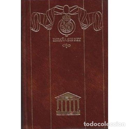 Libros: ESPA&Ntilde;A SIN REY - BENITO PEREZ GALDOS - Foto 1