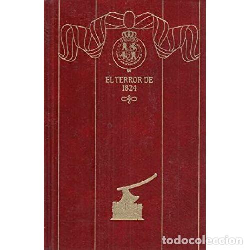 Libros: EL TERROR DE 1824 - BENITO P&Eacute;REZ GALD&Oacute;S - Foto 1
