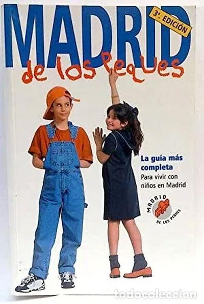 Libros: Madrid de los peques. Gu&iacute;a 2001- 9788489131385