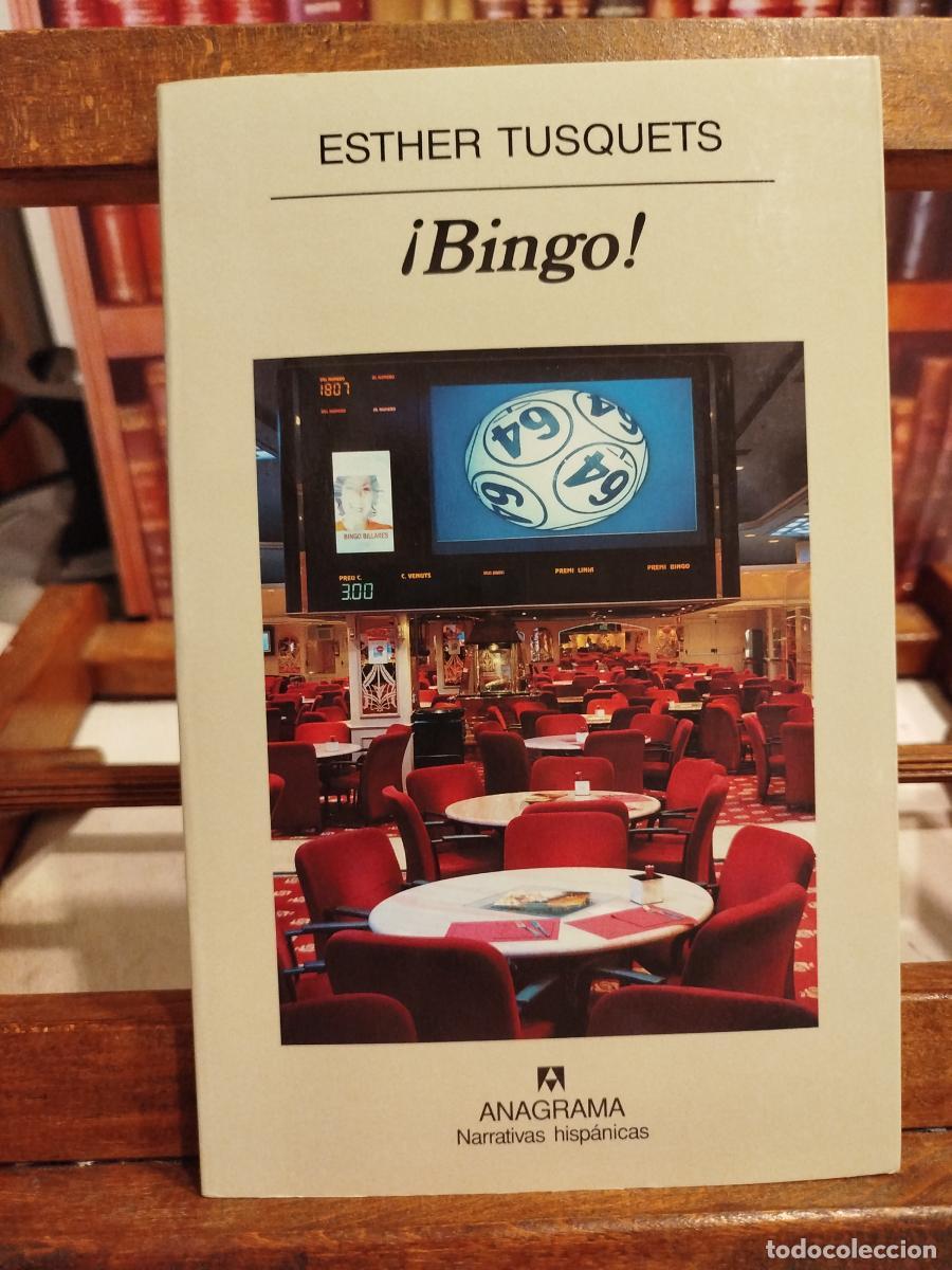 Libros: &iexcl;Bingo! - Tusquets, Esther