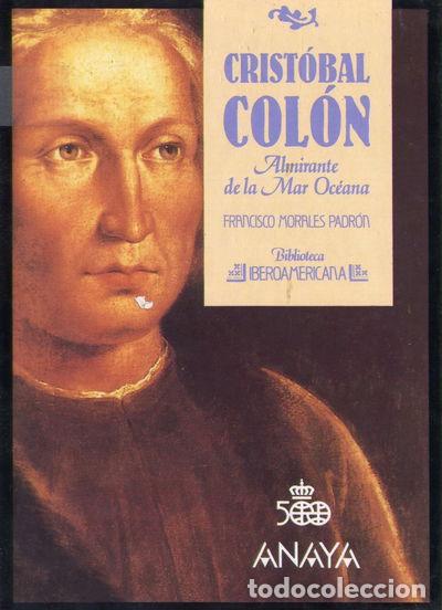Libros: Crist&oacute;bal Col&oacute;n, Almirante de la Mar Oc&eacute;ana- 9788420729985